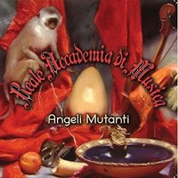 Audio Cd - Reale Accademia Di Musica - Angeli Mutanti - M.P. & Records -D- Neu