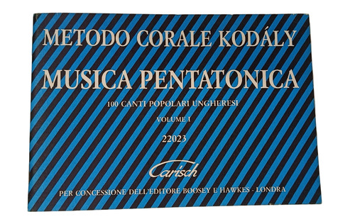 Kodaly Choral Method Pentatonic Music 100 Hungarian Folk Songs Carisch