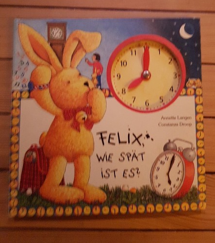 📙 FELIX "5" - Felix, wie spät ist es? - Kinderbuchreihe A.Langen - 1998 Coppenr