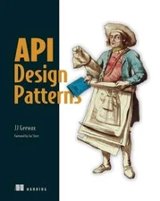 API Design Patterns by Jj Geewax: Used