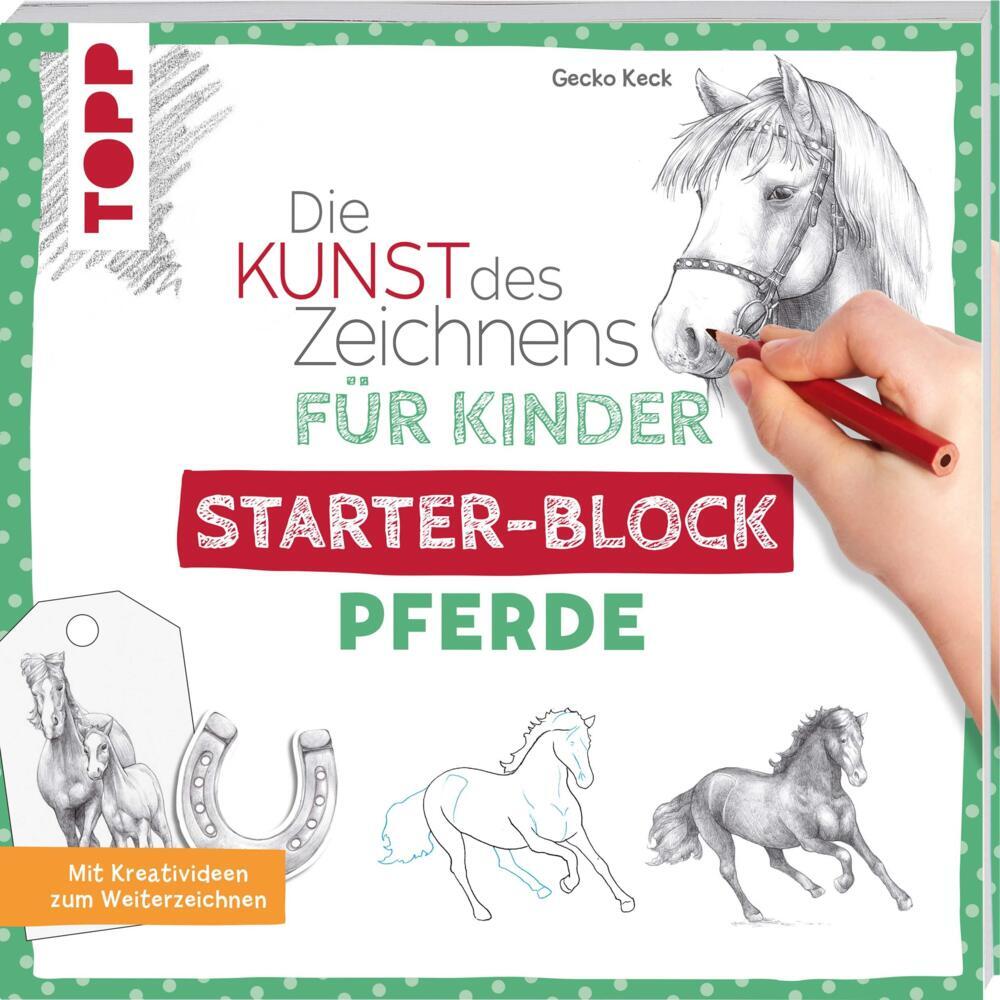 Die Kunst Des Zeichnens Für Kinder Starter-block - Pferde - Gecko Keck