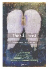 The Clichéist (Junction Books) - paperback Lamarche, Amanda
