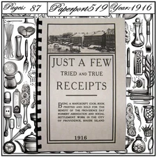 1916 Just A Few Tried And True Receipts Vintage Cook Book 87 Pages
