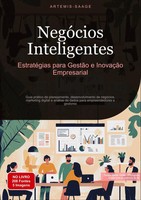 NegóCios Inteligentes: EstratéGias Para GestãO E InovaçãO Empresarial Saage Buch