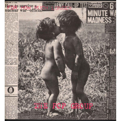The Pop Group  Lp Vinile For How Much Longer Do We Tolerate Mass Murder? Nuovo