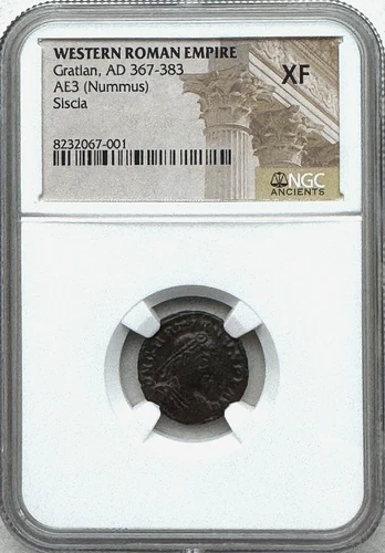 WESTERN ROMAN EMPIRE - GRATIAN AD 367-383 AE3 NUMMUS(SISCIA) NGC XF - FREE SHIP!