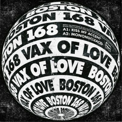 Boston 168 Vax of Love (Vinyl) 12'' Single