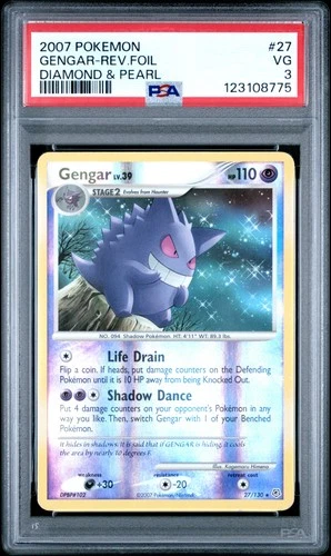 2007 POKEMON DIAMOND & PEARL #27 GENGAR-REVERSE FOIL PSA 3