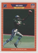 1989 Pro Set Mike Quick #319 te2