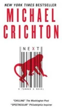 Next - Mass Market Paperback By Michael Crichton - GOOD