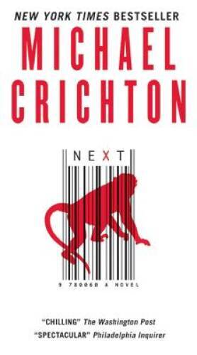 Next - Mass Market Paperback By Michael Crichton - GOOD