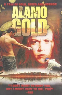 Alamo Gold (DVD) Jason Douglas Laura Bailey Nicole Leigh