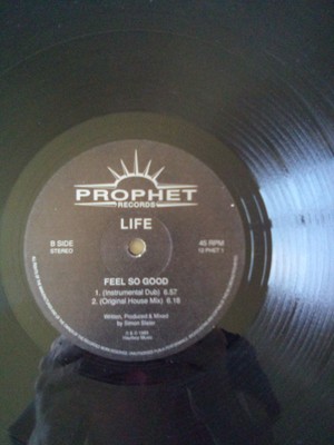 Life    Feel So Good (12'') Prophet Records Ltd.  12 PHET 1 