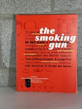 The Smoking Gun: A Dossier of Secret, Surprising, and Salacious Documents by Ba