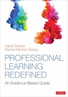 Professional Learning Redefined: An Evidence-Based Guide