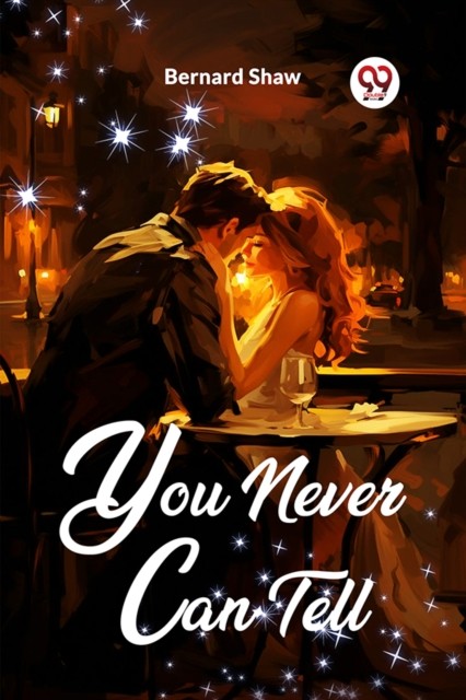 You Never Can Tell by Bernard Shaw (Paperback Book)