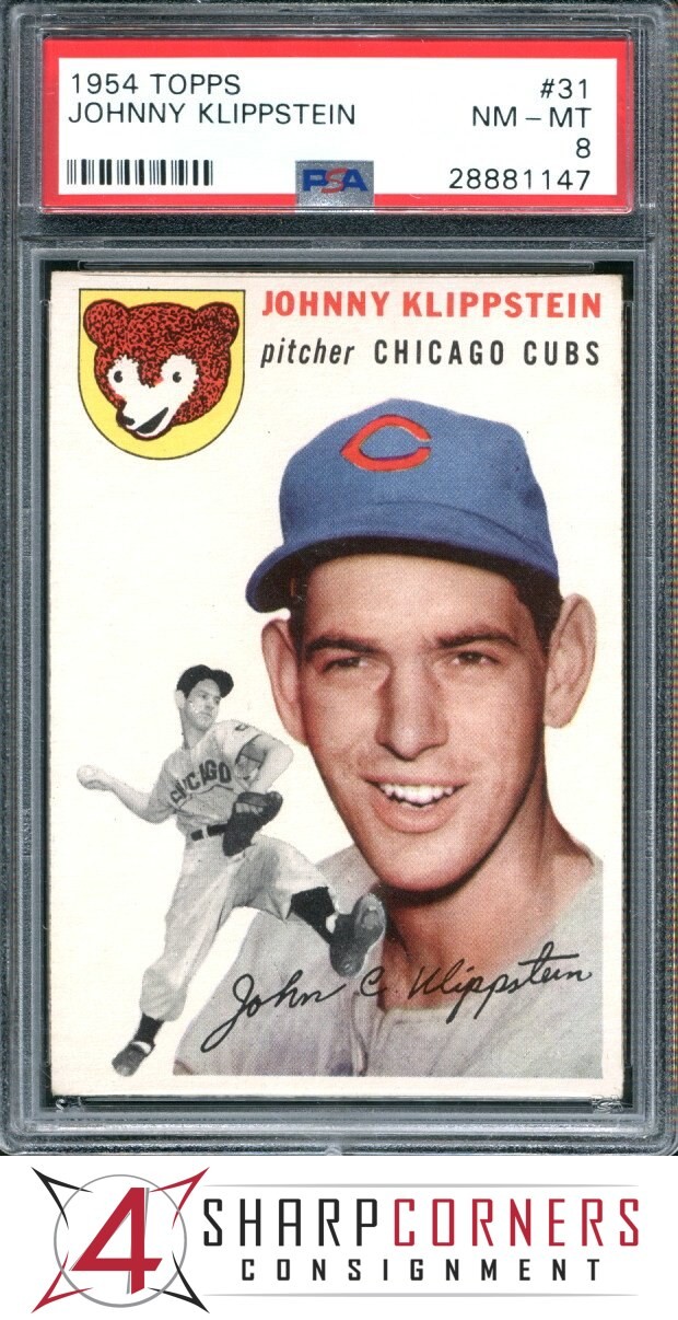 1954 TOPPS #31 JOHNNY KLIPPSTEIN CUBS PSA 8