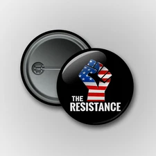 The Resistance Fight Corruption American Independence United Welcome Pin Buttons