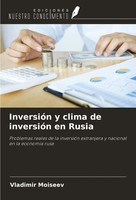 Vladimir Moiseev | InversióN Y Clima De InversióN En Rusia | Taschenbuch (2021)