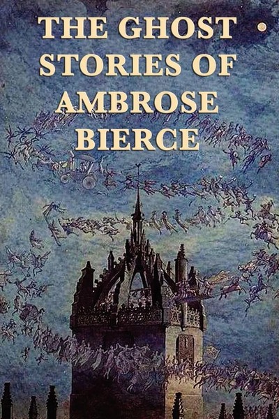 Ambrose Bierce | The Ghost Stories Of Ambrose Bierce | Taschenbuch | Englisch-image