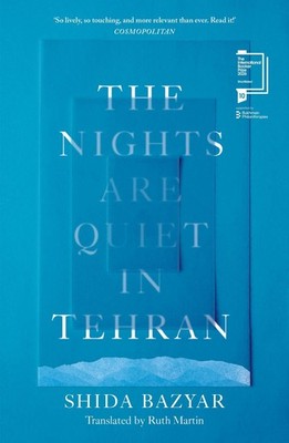 The Nights Are Quiet in Tehran Shortlisted for the International Booker Prize...