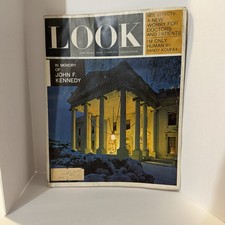 1963 DECEMBER 31 LOOK MAGAZINE - IN MEMORY OF JOHN F. KENNEDY