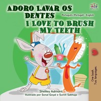 Shelley Admont (U. A.) | I Love To Brush My Teeth (Portuguese English...