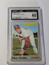 STEVE CARLTON #220 1970 Topps Baseball CGC JSA Autograph AUTO 10 CARDINALS