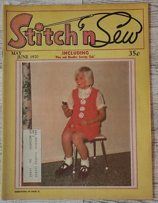 Vintage Stitch 'N Sew Magazine ~ May/June 1970 ~ Crochet, Knit, Sewing