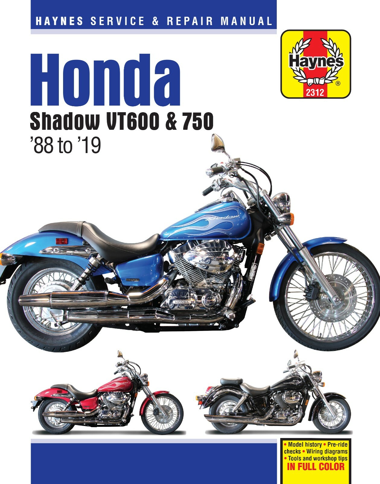 Haynes Manual 2312 for Honda Shadow VT600 & 750 (1988 - 2019) owner workshop