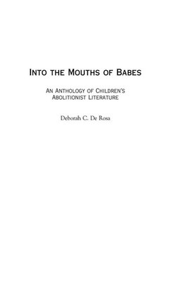 Deborah de Rosa | Into the Mouths of Babes | Buch | Englisch (2005) | Gebunden