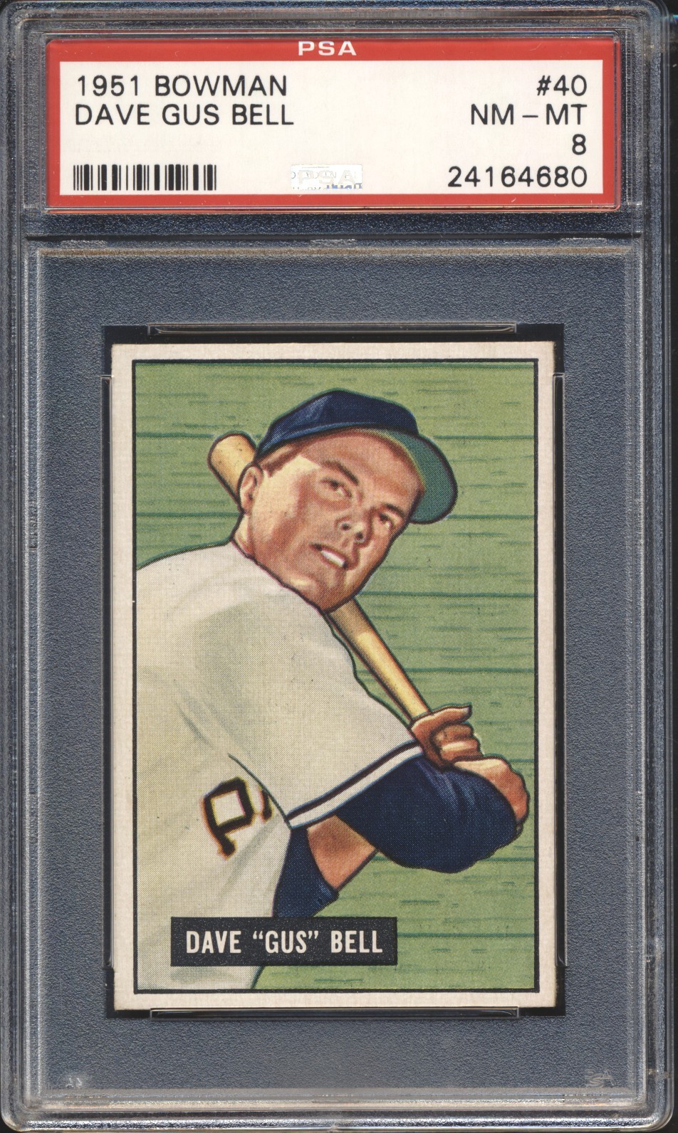 1951 Bowman Baseball Gus Bell ROOKIE #40 PSA 8 PIRATES NM-MT (PSA SET BREAK)