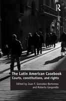 The Latin American Casebook | Courts, Constitutions, And Rights | Buch | 2016