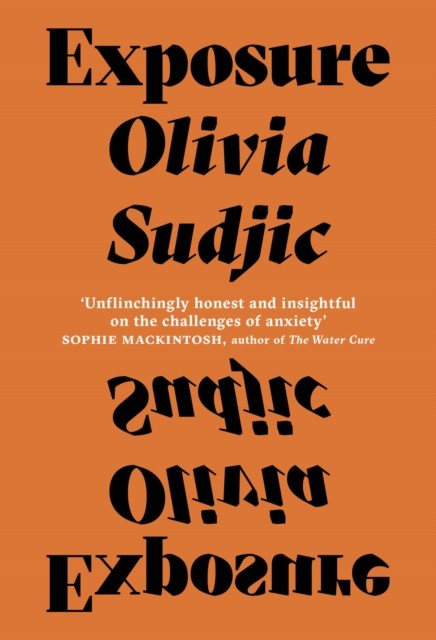 Exposure by Olivia Sudjic (Paperback Book)