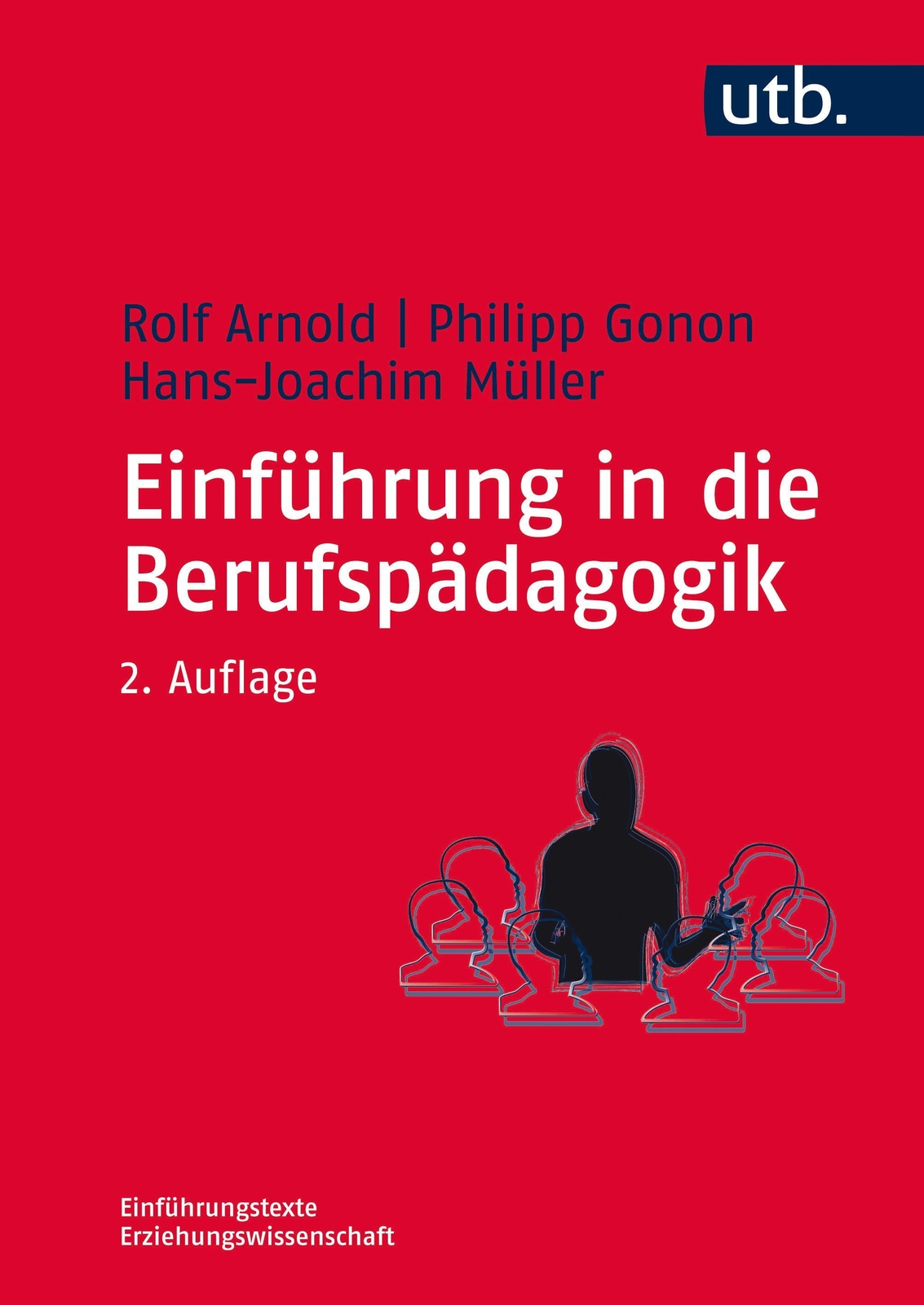 Thumbnail - Rolf Arnold / Einführung In Die Berufspädagogik / 9783825285104