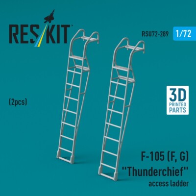 1/72 Reskit RSU72-0289 F-105 (F, G) ''Thunderchief'' access ladders (2 pcs) (3D Pr