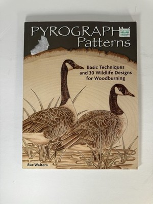 Pyrography Patterns : Basic Techniques and 30 Wildlife Designs for...