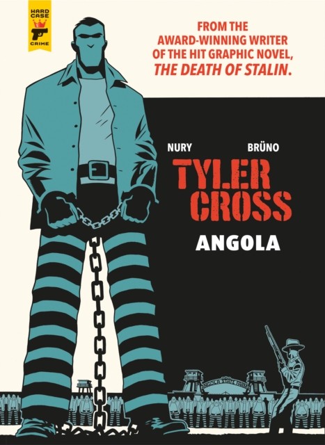 Tyler Cross: Angola by Fabien NuryBruno (HB 2019) - Image 4