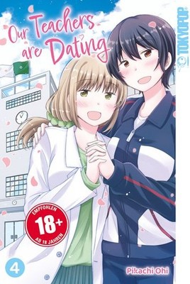 Our Teachers are Dating - Band 4 (Abschlussband) Tokyopop Manga