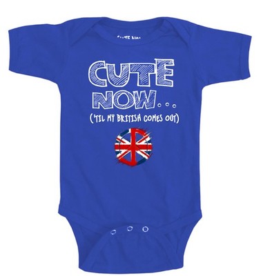 Cute Now... 'Til My British Comes Out Peace Infant Baby UK Britain Flag Bodysuit