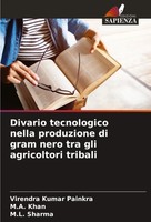 Virendra Kumar Painkra (U. A.) | Divario Tecnologico Nella Produzione Di Gram...