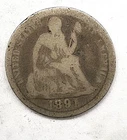 Cull 1891 Liberty Seated Silver Dime 10c US Coin You Grade It B18