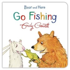 Bear and Hare Go Fishing (Bear - Board book - VERY GOOD