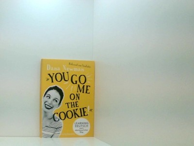 ''You go me on the cookie!'': Learning Deutsch  mein abenteuerlicher Weg learning