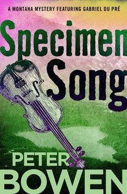 Specimen Song Paperback Peter Bowen