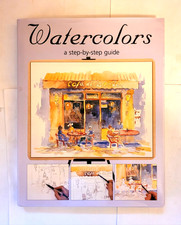 Watercolors A Step by Step Guide Hardcover Large Illustrated Free Shipping