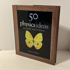 50 Physics Ideas You Really Need to Know by Joanne Baker