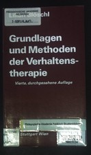Grundlagen und Methoden der Verhaltenstherapi...