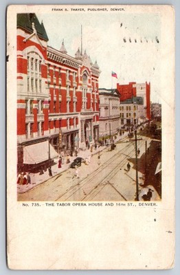 The Tabor Opera House 16th St Denver Stores Birdseye CO C1909 Postcard AA21