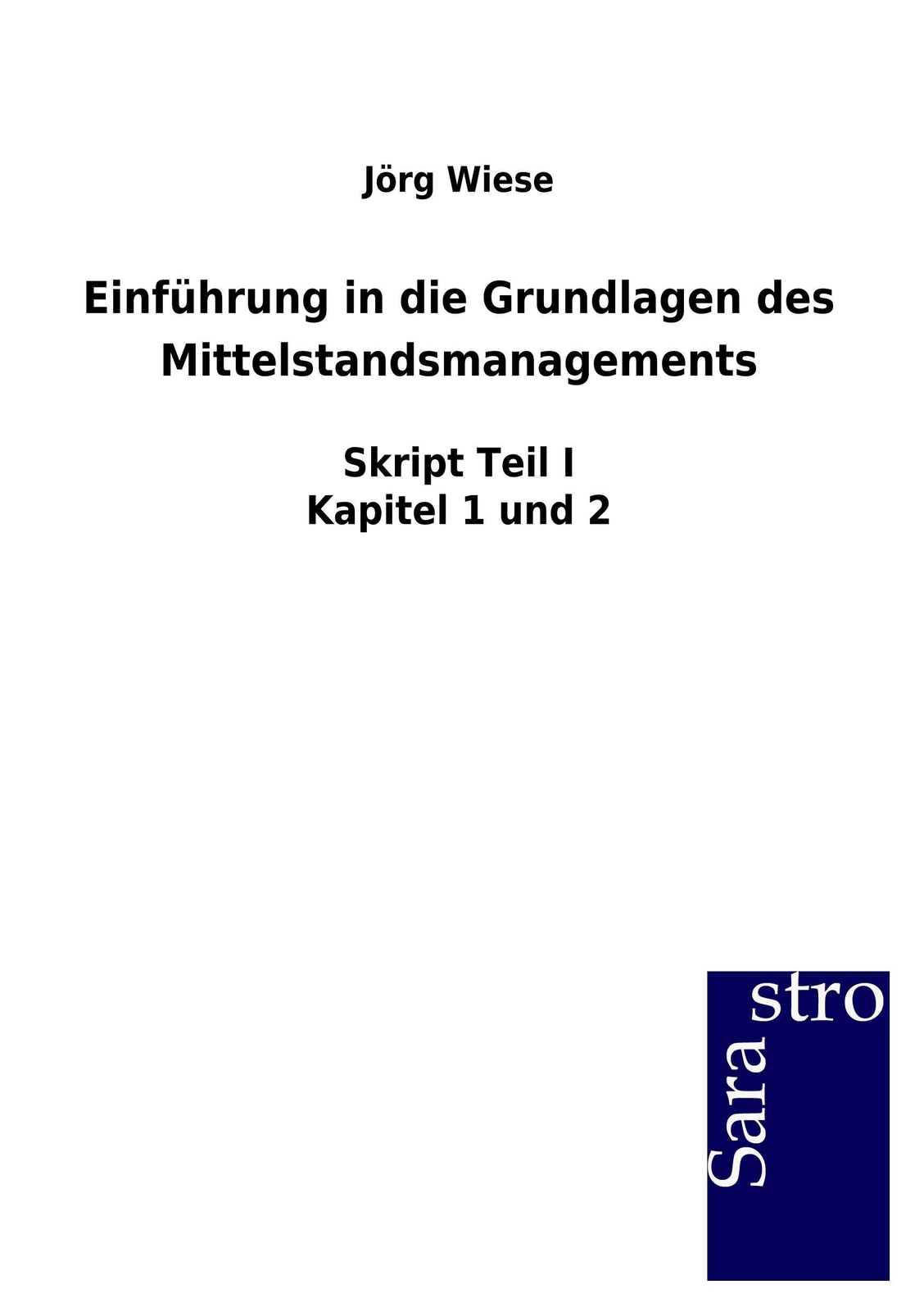 Thumbnail - Einführung In Die Grundlagen Des Mittelstandsmanagements | Buch |